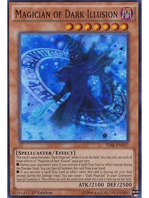 Magician of Dark Illusion - TDIL-EN017 - Super Rare 
