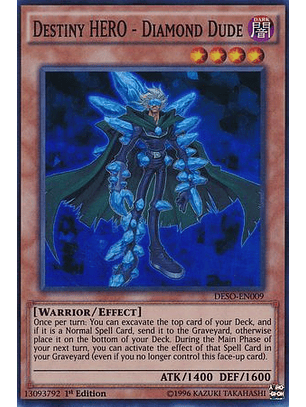 Destiny HERO - Diamond Dude - DESO-EN009 - Super Rare