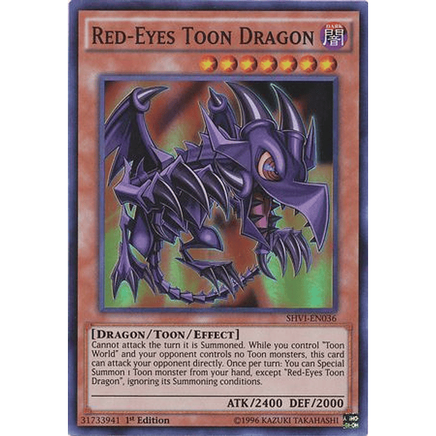 Red-Eyes Toon Dragon - SHVI-EN036 - Super Rare