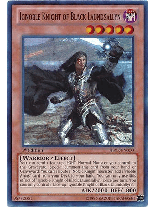 Ignoble Knight of Black Laundsallyn - ABYR-EN000 - Super Rare 