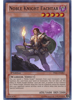 Noble Knight Eachtar - PRIO-EN082 - Super Rare