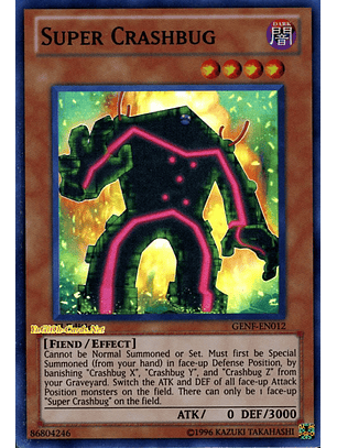Super Crashbug - GENF-EN012 - Super Rare