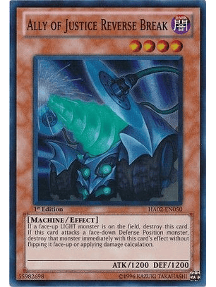 Ally of Justice Reverse Break - HA02-EN050 - Super Rare