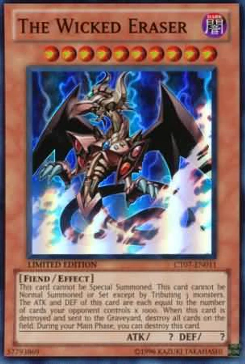 The Wicked Eraser - CT07-EN011 - Super Rare