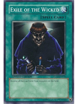 Exile of the Wicked - GLD2-EN034 - Common (jugada)