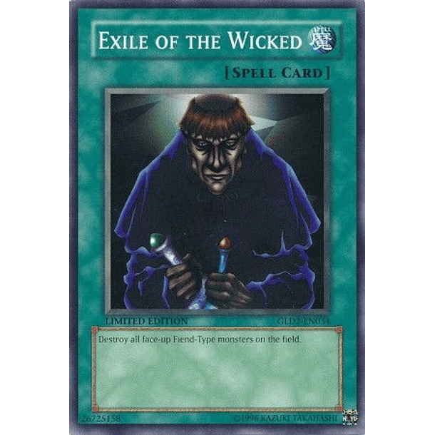 Exile of the Wicked - GLD2-EN034 - Common (jugada)