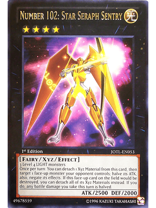 Number 102: Star Seraph Sentry - JOTL-EN053 - Rare