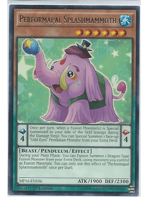 Performapal Splashmammoth - MP16-EN106 - Rare 