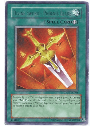 Divine Sword - Phoenix Blade - CP04-EN008 - Rare