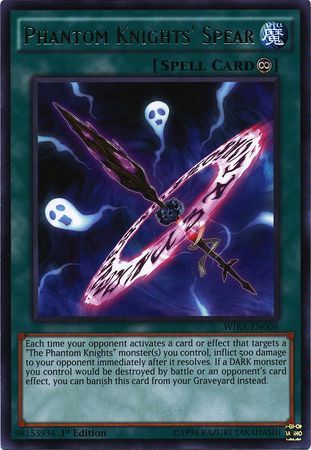 Phantom Knights' Spear - WIRA-EN008 - Rare  1