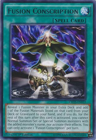 Fusion Conscription - CROS-EN053 - Rare 1