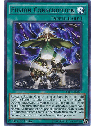 Fusion Conscription - CROS-EN053 - Rare