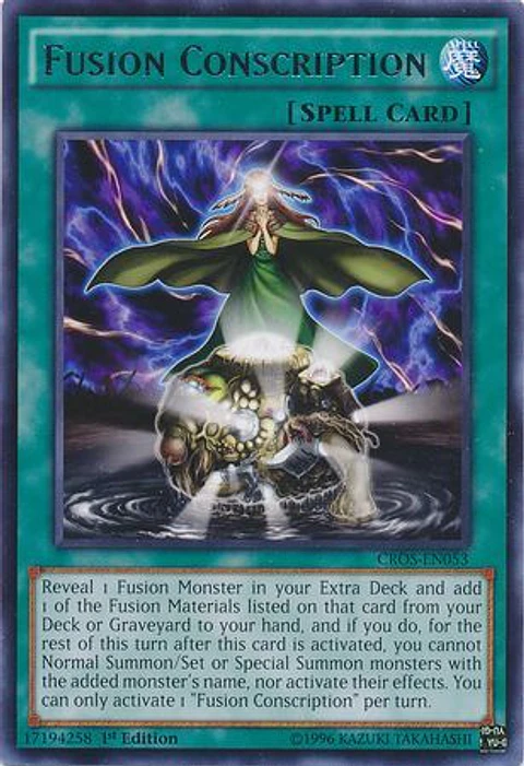 Fusion Conscription - CROS-EN053 - Rare