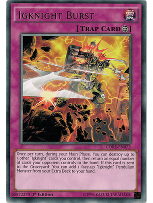 Igknight Burst - CORE-EN073 - Rare 