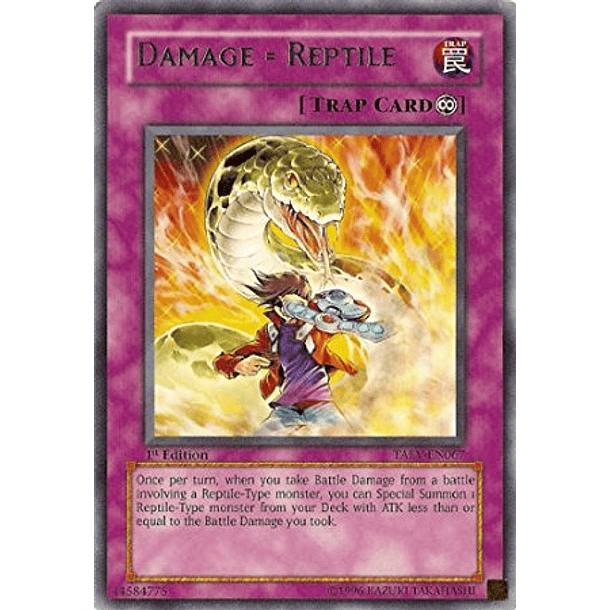 Damage = Reptile - TAEV-EN067 - Rare