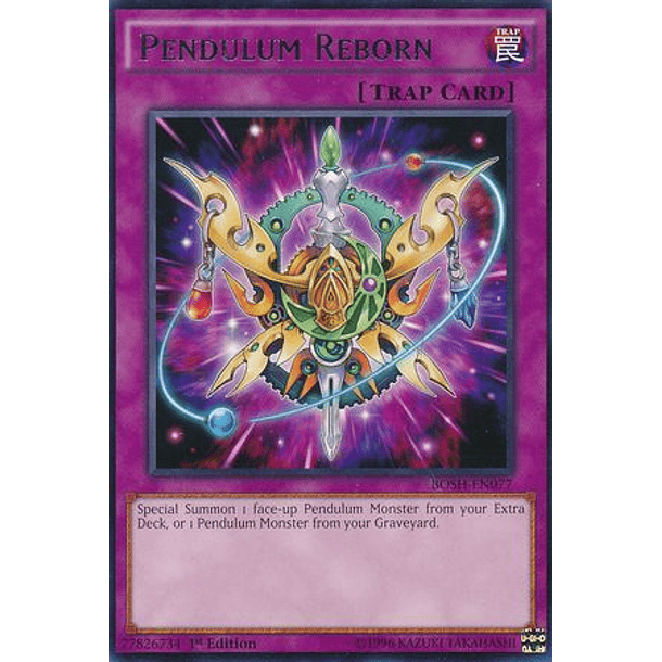 Pendulum Reborn - BOSH-EN077 - Rare