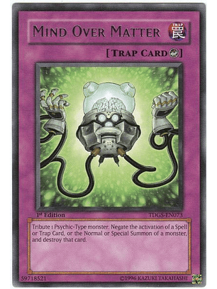 Mind Over Matter - TDGS-EN073 - Rare