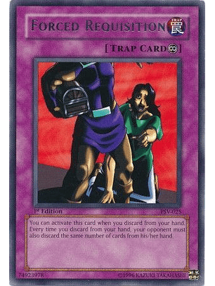 Forced Requisition - PSV-025 - Rare