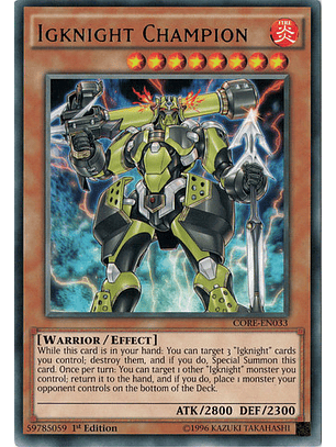 Igknight Champion - CORE-EN033 - Rare 