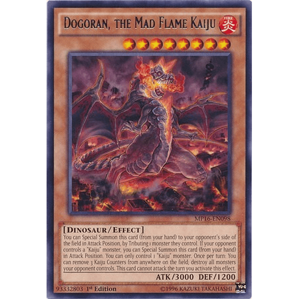 Dogoran, the Mad Flame Kaiju - MP16-EN098 - Rare 