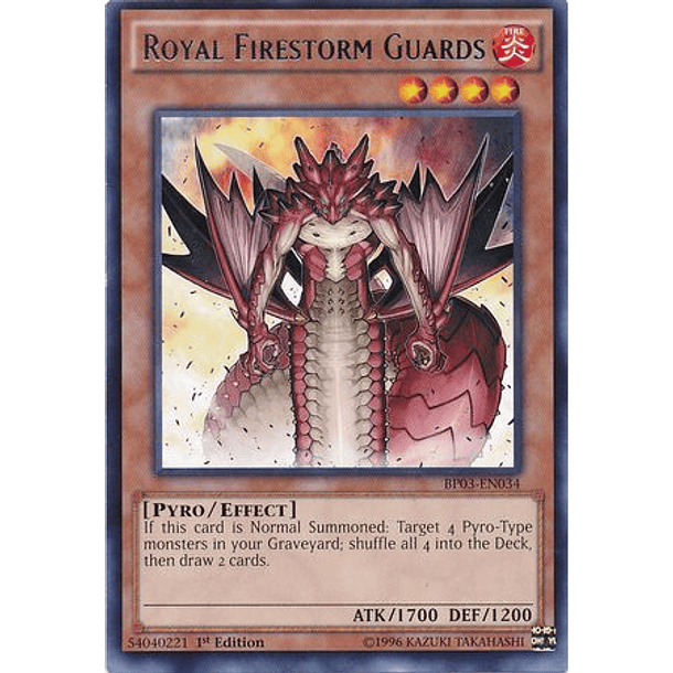 Royal Firestorm Guards - BP03-EN034 - Rare
