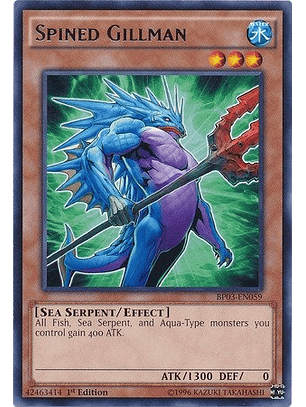 Spined Gillman - BP03-EN059 - Rare