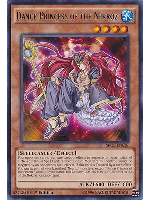Dance Princess of the Nekroz - SECE-EN028 - Rare 