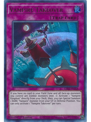 Vampire Takeover - GFP2-EN168 - Ultra Rare