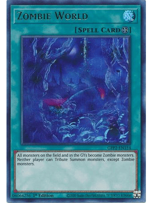 Zombie World - GFP2-EN154 - Ultra Rare