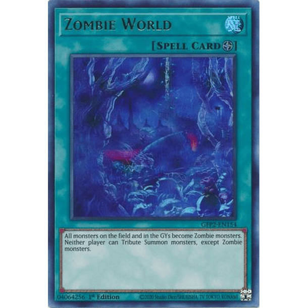 Zombie World - GFP2-EN154 - Ultra Rare