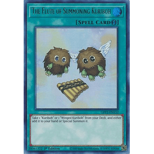 The Flute of Summoning Kuriboh - GFP2-EN152 - Ultra Rare