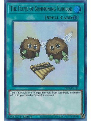 The Flute of Summoning Kuriboh - GFP2-EN152 - Ultra Rare