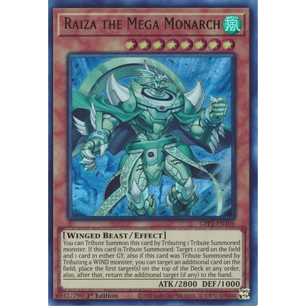 Raiza the Mega Monarch - GFP2-EN106 - Ultra Rare