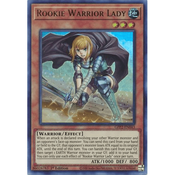 Rookie Warrior Lady - GFP2-EN043 - Ultra Rare