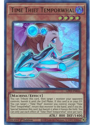 Time Thief Temporwhal - GFP2-EN044 - Ultra Rare