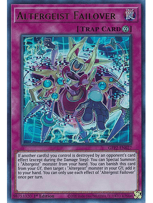 Altergeist Failover - GFP2-EN027 - Ultra Rare