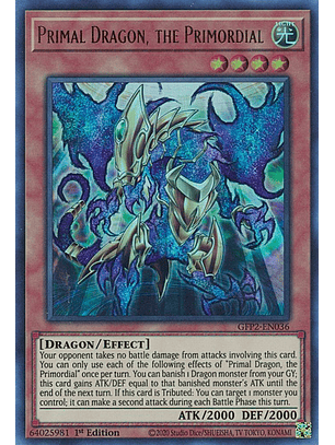 Primal Dragon, the Primordial - GFP2-EN036 - Ultra Rare