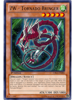 ZW - Tornado Bringer - CBLZ-EN006 - Rare