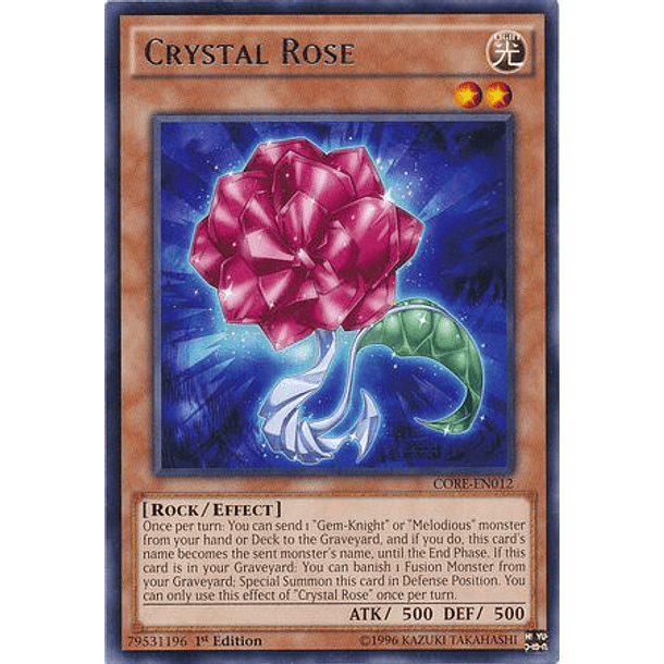 Crystal Rose - CORE-EN012 - Rare 