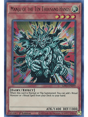 Manju of the Ten Thousand Hands - GFP2-EN099 - Ultra Rare
