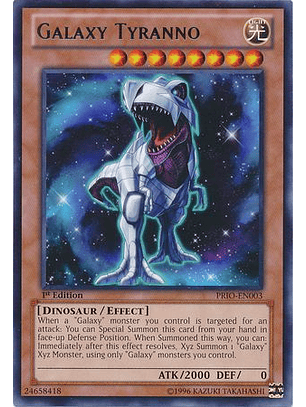 Galaxy Tyranno - PRIO-EN003 - Rare 