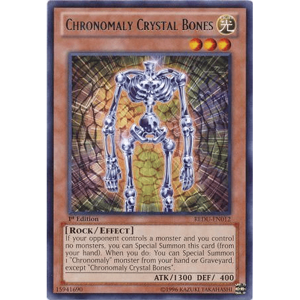 Chronomaly Crystal Bones - REDU-EN012 - Rare