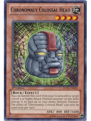 Chronomaly Colossal Head - REDU-EN010 - Rare 