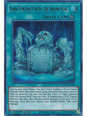 Dark Contract with the Swamp King - GFP2-EN160 - Ultra Rare