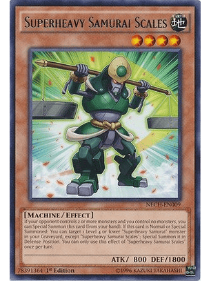 Superheavy Samurai Scales - NECH-EN009 - Rare