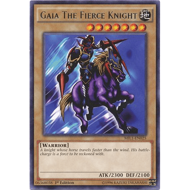 Gaia The Fierce Knight - MIL1-EN025 - Rare