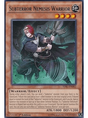 Subterror Nemesis Warrior - TDIL-EN082 - Rare