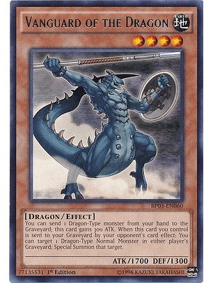 Vanguard of the Dragon - BP03-EN060 - Rare