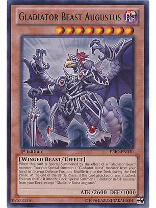 Gladiator Beast Augustus - PRIO-EN030 - Rare 