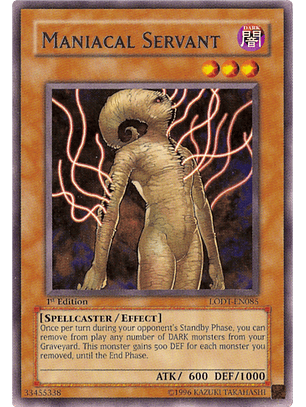 Maniacal Servant - LODT-EN085 - Rare